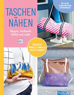 Abbildung von Taschen nähen I Shopper, Rucksack, Clutch und mehr | 1. Auflage | 2025 | beck-shop.de