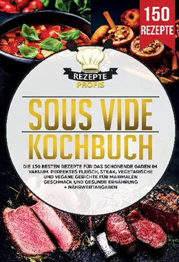 Abbildung von Profis | Sous Vide Kochbuch | 1. Auflage | 2025 | beck-shop.de