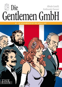 Abbildung von Castelli / Tacconi | Die Gentlemen GmbH - Gesamtausgabe / Die Gentlemen GmbH | 1. Auflage | 2025 | beck-shop.de