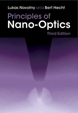 Abbildung von Novotny / Hecht | Principles of Nano-Optics | 3. Auflage | 2025 | beck-shop.de