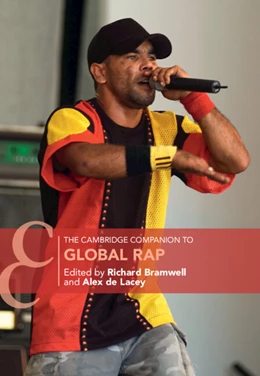 Abbildung von Bramwell / de Lacey | The Cambridge Companion to Global Rap | 1. Auflage | 2025 | beck-shop.de