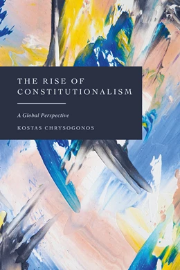 Abbildung von Chrysogonos | The Rise of Constitutionalism | 1. Auflage | 2025 | beck-shop.de