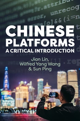 Abbildung von Lin / Yang Wang | Chinese Platforms | 1. Auflage | 2025 | beck-shop.de