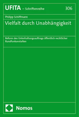 Abbildung von Schiffmann | Vielfalt durch Unabhängigkeit | 1. Auflage | 2025 | 306 | beck-shop.de