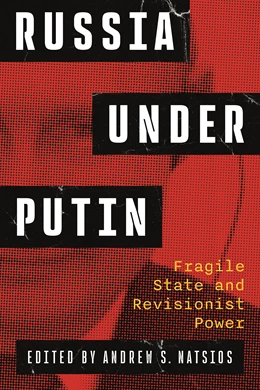 Abbildung von Natsios | Russia Under Putin | 1. Auflage | 2025 | beck-shop.de