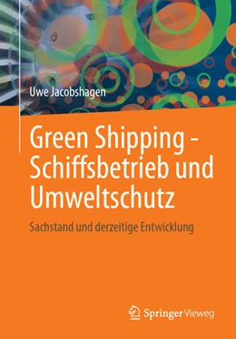 Abbildung von Jacobshagen | Green Shipping - Schiffsbetrieb und Umweltschutz | 1. Auflage | 2025 | beck-shop.de