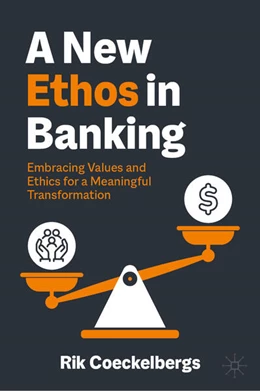 Abbildung von Coeckelbergs | A New Ethos in Banking | 1. Auflage | 2025 | beck-shop.de