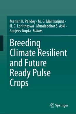 Abbildung von Pandey / Mallikarjuna | Breeding Climate Resilient and Future Ready Pulse Crops | 1. Auflage | 2025 | beck-shop.de