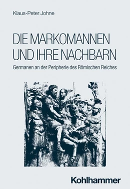 Abbildung von Johne | Die Markomannen und ihre Nachbarn | 1. Auflage | 2025 | beck-shop.de