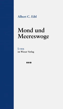 Abbildung von Eibl | Mond und Meereswoge | 1. Auflage | 2025 | beck-shop.de