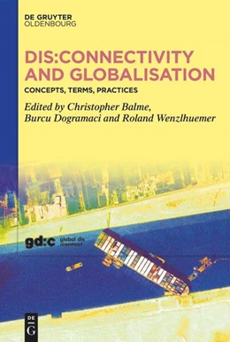 Abbildung von Balme / Dogramaci | Dis:connectivity and Globalisation | 1. Auflage | 2025 | beck-shop.de