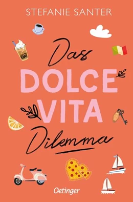 Abbildung von Santer | Das Dolce Vita Dilemma | 1. Auflage | 2025 | beck-shop.de