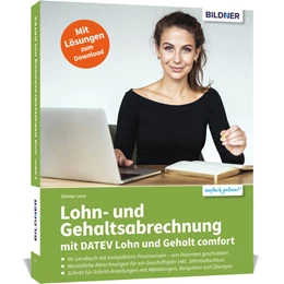 Abbildung von Lenz | Lohn- und Gehaltsabrechnung mit DATEV Lohn und Gehalt comfort | 1. Auflage | 2025 | beck-shop.de