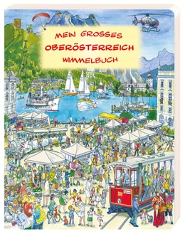 Abbildung von Mein großes Oberösterreich Wimmelbuch | 1. Auflage | 2024 | beck-shop.de
