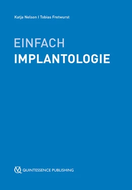 Abbildung von Fretwurst / Nelson | Einfach Implantologie | 1. Auflage | 2025 | beck-shop.de