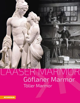 Abbildung von Bernhart / Raffeiner | Laaser Marmor - Göflaner Marmor - Töller Marmor | 1. Auflage | 2025 | beck-shop.de