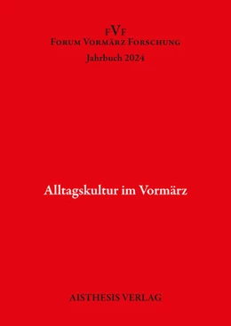 Abbildung von Eke / Kopp | Alltagskultur im Vormärz | 1. Auflage | 2025 | beck-shop.de