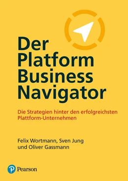 Abbildung von Wortmann / Jung | Der Platform Business Navigator | 1. Auflage | 2025 | beck-shop.de