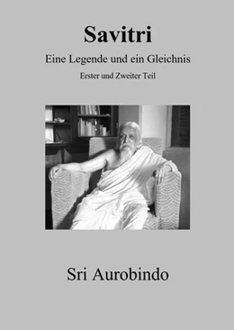 Abbildung von Aurobindo | Savitri - Eine Legende und ein Gleichnis | 1. Auflage | 2025 | beck-shop.de