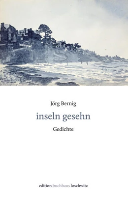 Abbildung von Bernig | inseln gesehn | 1. Auflage | 2025 | beck-shop.de