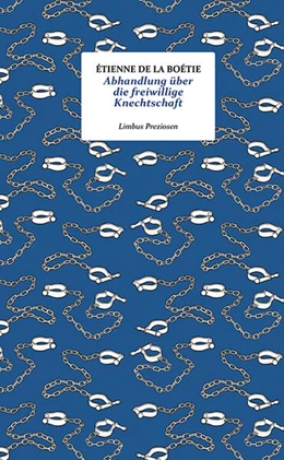 Abbildung von La Boétie | Abhandlung über die freiwillige Knechtschaft | 1. Auflage | 2025 | beck-shop.de