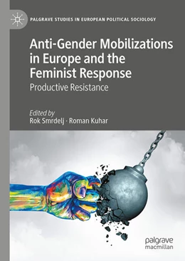 Abbildung von Smrdelj / Kuhar | Anti-Gender Mobilizations in Europe and the Feminist Response | 1. Auflage | 2025 | beck-shop.de