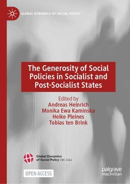 Abbildung von Heinrich / Ewa Kaminska | The Generosity of Social Policies in Socialist and Post-Socialist States | 1. Auflage | 2025 | beck-shop.de