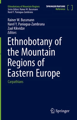 Abbildung von Bussmann / Paniagua-Zambrana | Ethnobotany of the Mountain Regions of Eastern Europe | 1. Auflage | 2025 | beck-shop.de