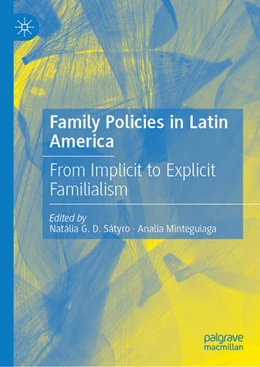Abbildung von Sátyro / Minteguiaga | Family Policies in Latin America | 1. Auflage | 2025 | beck-shop.de