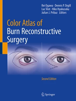 Abbildung von Ogawa / Orgill | Color Atlas of Burn Reconstructive Surgery | 2. Auflage | 2025 | beck-shop.de