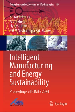 Abbildung von Potnuru / Behera | Intelligent Manufacturing and Energy Sustainability | 1. Auflage | 2025 | beck-shop.de