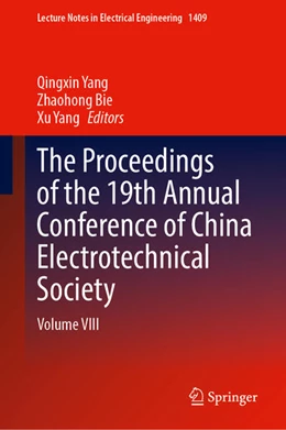 Abbildung von Yang / Bie | The Proceedings of the 19th Annual Conference of China Electrotechnical Society | 1. Auflage | 2025 | beck-shop.de