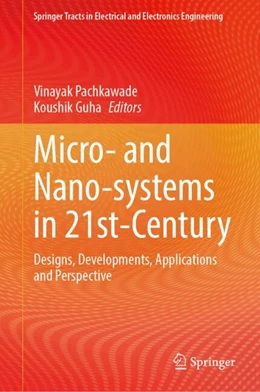 Abbildung von Pachkawade / Guha | Micro- and Nano-systems in 21st-Century | 1. Auflage | 2025 | beck-shop.de