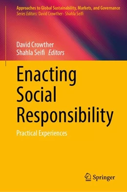 Abbildung von Crowther / Seifi | Enacting Social Responsibility | 1. Auflage | 2025 | beck-shop.de