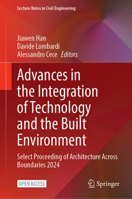 Abbildung von Han / Lombardi | Advances in the Integration of Technology and the Built Environment | 1. Auflage | 2025 | beck-shop.de