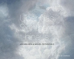 Abbildung von Museum Kunst der Westküste / Wolff-Thomsen | Über das Sichtbare hinaus | 1. Auflage | 2025 | beck-shop.de