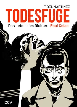 Abbildung von Martínez | Fidel Martínez - Todesfuge. Das Leben des Dichters Paul Celan | 1. Auflage | 2025 | beck-shop.de