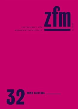 Abbildung von Gesellschaft für Medienwissenschaft | Zeitschrift für Medienwissenschaft 32 | 1. Auflage | 2025 | beck-shop.de