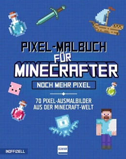 Abbildung von Ullmann Medien Verlag | Pixel-Malbuch für Minecrafter - Noch mehr Pixel - 70 Pixel-Ausmalbilder aus der Minecraft-Welt | 1. Auflage | 2025 | beck-shop.de