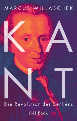 Abbildung von Willaschek, Marcus | Kant | 1. Auflage | 2025 | 6609 | beck-shop.de