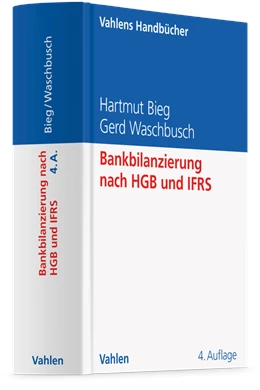 Abbildung von Bieg / Waschbusch | Bankbilanzierung nach HGB und IFRS | 4. Auflage | 2026 | beck-shop.de