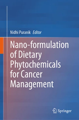 Abbildung von Puranik | Nano-formulation of Dietary Phytochemicals for Cancer Management | 1. Auflage | 2025 | beck-shop.de
