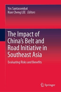 Abbildung von Santasombat / Cheng Lee | The Impact of China's Belt and Road Initiative in Southeast Asia | 1. Auflage | 2025 | beck-shop.de