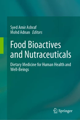 Abbildung von Amir Ashraf / Adnan | Food Bioactives and Nutraceuticals | 1. Auflage | 2025 | beck-shop.de