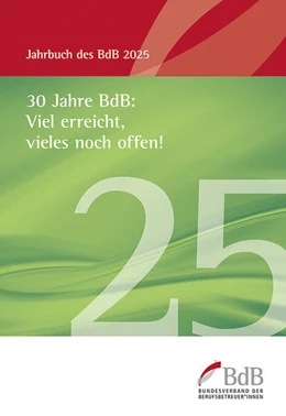 Abbildung von 30 Jahre BdB: Viel erreicht, vieles noch offen! | 1. Auflage | 2025 | beck-shop.de