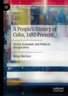 Abbildung von Herrera | A People's History of Cuba, 1492-Present | 1. Auflage | 2025 | beck-shop.de