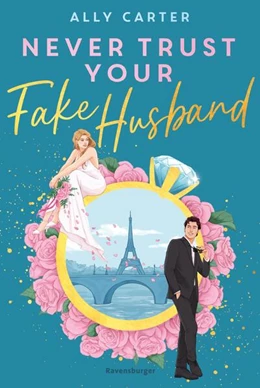 Abbildung von Carter / Ravensburger Verlag GmbH | Never Trust Your Fake Husband | 1. Auflage | 2025 | beck-shop.de