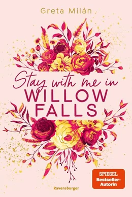 Abbildung von Milán / Ravensburger Verlag GmbH | Willow-Falls-Reihe, Band 2 - Stay With Me in Willow Falls | 1. Auflage | 2025 | beck-shop.de