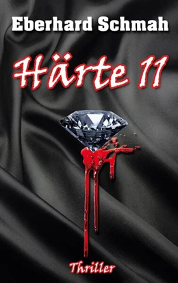 Abbildung von Schmah | Härte 11 | 1. Auflage | 2025 | beck-shop.de