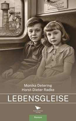 Abbildung von Detering / Radke | Lebensgleise | 1. Auflage | 2025 | beck-shop.de